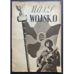 [GRONOWSKI Tadeusz] Nasze wojsko. Warszawa [1949]