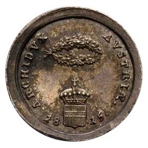 Arcivévoda Rainer - místokrál v Lombardii, 1783-1853, Nesign. - miniaturní medaile 1815 - poprsí zp