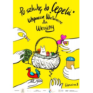Lizaveta STECKO (ur. 1998), Plakat wystawy: Po sztukę do Cepelii. Wsparcie wielkanocne dla Ukrainy, 2022