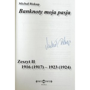 M. Biskup: Banknoty moja pasja. Zeszyt II 1916(1917)-1923 (1924) - autograf (1)