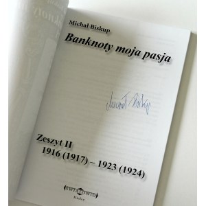 M. Biskup: Banknoty moja pasja. Zeszyt II 1916(1917)-1923 (1924) - autograf (2)