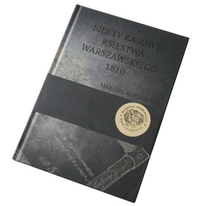 M. Kozłowski: Bilety kasowe Księstwa Warszawskiego 1810 - autograf