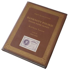 J. Koziczyński: Banknoty polskie - Kolekcja Lucow - Tom III (1919-1939)