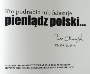 P. Chabrzyk: WHO FORGES OR COUNTERFEITS MONEY.... - autograph