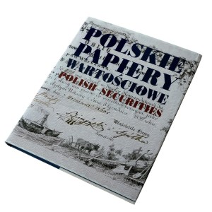 POLSKIE PAPIERY WARTOŚCIOWE. POLISH SECURITES