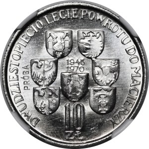 PRÓBA NIKIEL 10 złotych 1970 Dwudziestopięciolecie Powrotu Do Macierzy