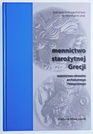 Mielczarek Mariusz, Minting of ancient Greece