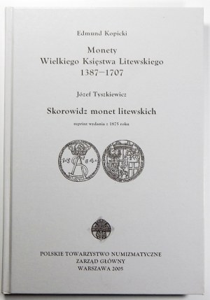 Kopicki Edmund, Coins of the Grand Duchy of Lithuania 1387-1707, Tyszkiewicz Jozef, Skorowidz monet litewskich
