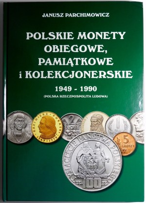 Parchimowicz Janusz, Polish circulation, commemorative and collector coins 1949-1990