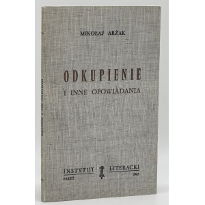 Aržak Nikolaj- Vykoupení a jiné povídky [první polské vydání][Paříž 1965].
