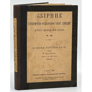 Hruszewski Michał- Historia Ukrainy- Rusi. Tom II. XI-XIII wiek [Lwów 1899](publikacja w j.ukraińskim)