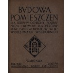Budowa domów i pomieszczeń w województwach wschodnich.Zeszyt I-III,komplet[Warszawa 1925][bardzo rzadkie]