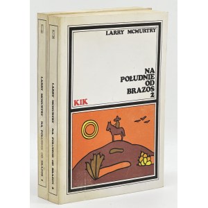 McMurty Larry- South of the Brazos [first edition][opr.graphic Maria Ihnatowicz].