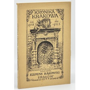 Bąkowski Klemens- Kronika Krakova 1918 - 1923 [krásny výtlačok].