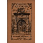 Bąkowski Klemens- Chronik von Krakau von 1918 bis 1923 [schönes Exemplar].