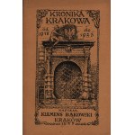 Bąkowski Klemens- Kronika Krakowa od 1918 do 1923. [piękny egzemplarz]