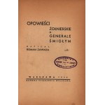 Zawada Roman- Opowieści żołnierskie o Generale Śmigłym [Warschau 1936].