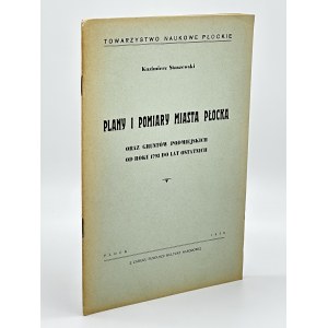 Staszewski Kazimierz- Plány a merania mesta Płock a predmestských pozemkov od roku 1793 do posledných rokov [1938].