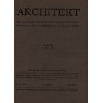 Architect. Monthly magazine devoted to architecture, construction and artistic industry. Vol. 5 [Cracow 1910].