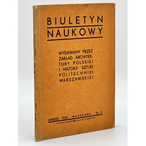 Biuletyn naukowy. Marzec 1933, nr.3 [Typowe dzwonnice drewniane w Polsce oraz ich konstrukcja]