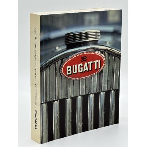 Bugatti - autá, nábytok, bronzy, plagáty [Múzeum umenia a remesiel Hamburg 1983] [publikované v nemčine].