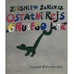 Żakiewicz Jan - Ostatni rejs ,,Grubego Jana'' [ilustroval Józef Wilkoń].
