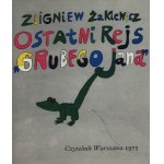 Żakiewicz Jan- Ostatni rejs ,,Grubego Jana’’ [ilustrował Józef Wilkoń]