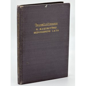 Makuszyński Kornel- Bezhriešne roky [prvé vydanie][Knižnica vybraných diel].