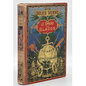 Verne Jules- Le Sphinx des Glaces. Voyages Extraordinaires [Paris 1897] [prvé ilustrované vydanie].