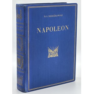 Mereżkowski D.S - Napoleon [piękna oprawa wydawnicza, wydanie pierwsze]