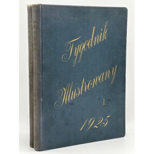 Tygodnik Ilustrowany [Tygodnik Ilustrowany [Jahrbuch 1925] [Dabrowska, Iwaszkiewicz, Conrad, Kossak, Skoczylas, Malczewski].