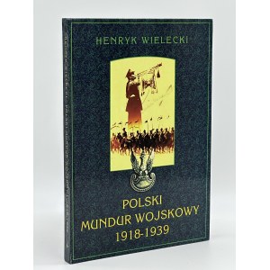 Wielecki Henryk- Polski mundur wojskowy 1918-1939