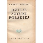 Starzyński Julian, Walicki Michał- Dějiny polského umění [nakladatelská obálka].