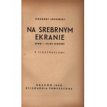 Igłowski Norbert - Na srebrnym ekranie. Kino - filmy kinowe [1938] [okł. Józef Ratzko]