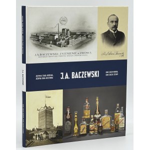 J.A. Baczewski. Der einzige Wodka dieser Art, die einzige Geschichte dieser Art