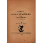 Dumas Aleksander- Historia dziadka do orzechów [bogato ilustrowana, Kraków 1947