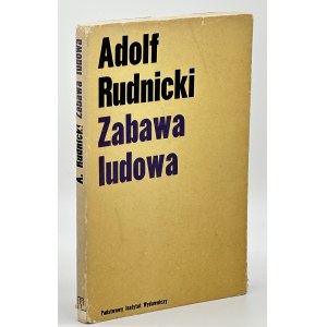 Rudnicki Adolf- Zabawa ludowa [autograf a věnování] [první vydání].