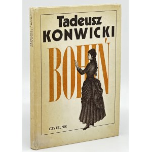 Konwicki Tadeusz - Bohiń [autograf a věnování][první vydání].
