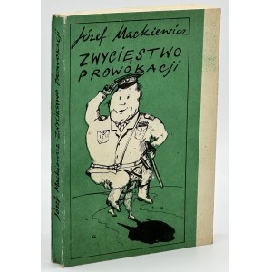 Mackiewicz Józef- Zwycięstwo prowokacji [podzemní vydání, 1986].