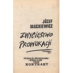 Mackiewicz Józef- Zwycięstwo prowokacji [podzemní vydání, 1986].