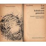 Kesey Ken- Lot nad kukułczym gniazdem [wydanie pierwsze][opr.graf Waldemar Świerzy]
