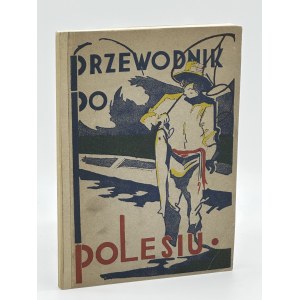 Marczak Michal- Guide to Polesia [Brest 1935].