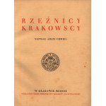 Chmiel Adam- Rzeznicy krakowscy [gebunden von Robert Jahoda][schönes Exemplar].