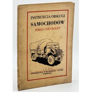 Instrukcja obsługi samochodów Ford/ Chevrolet [Warszawa 1946]