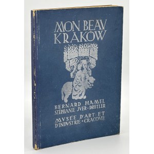 Mon Beau Kraków [wierszowany tekst w j.francuskim, odnoszący się do historii Krakowa]