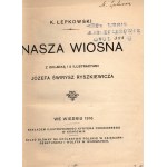 Łepkowski Karol- Nasza wiosna [ilustracje Józefa Świrysz Ryszkiewicza]