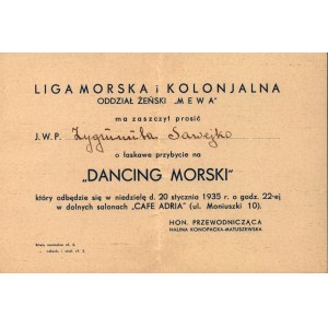 Zaproszenie żeńskiego oddziału Ligi Morskiej i Kolonjalnej na ,,Dancing Morski’’ [Warszawa 1935]