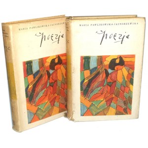 PAWLIKOWSKA JASNORZEWSKA - POEZJE t.1-2 [komplet ve 2 svazcích].