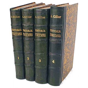 GILLER- HISTORJA POWSTANIA NARODU POLSKIEGO w 1861 -1864r. t.1-4 (komplet) wyd. 1867