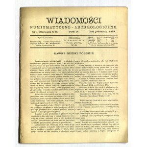 Numismatic and Archaeological NEWS. No. 1 (39): 1899, Breaks 1-40; in no. inter alia: J. Zieliński, Hanus ...